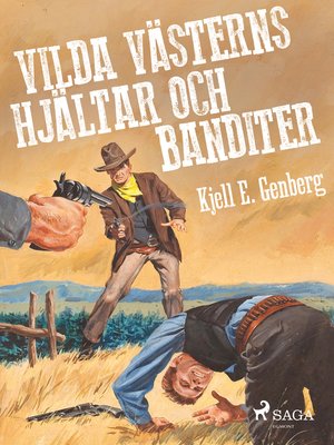 cover image of Vilda västerns hjältar och banditer